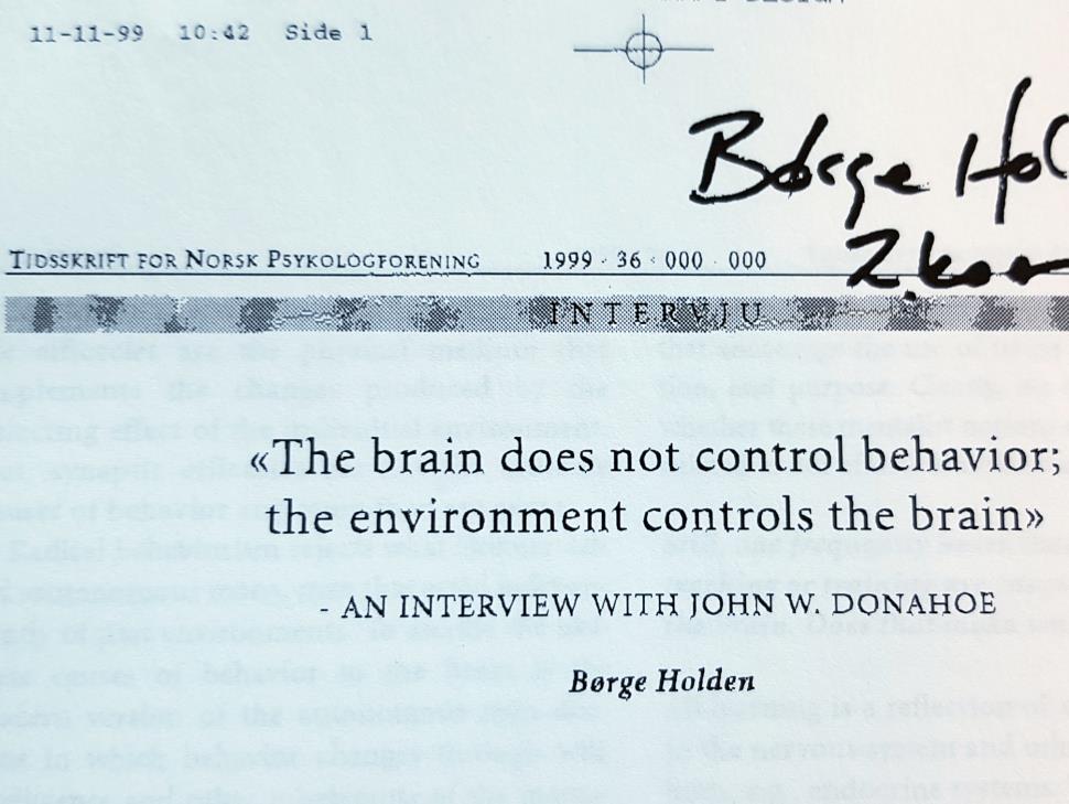 «Mange kognitive nevrovitenskapsfolk prøver å finne hendelser i hjernen som korrelerer med mentale prosesser som de tolker ut fra atferd. Jeg synes at det er tåpelig.