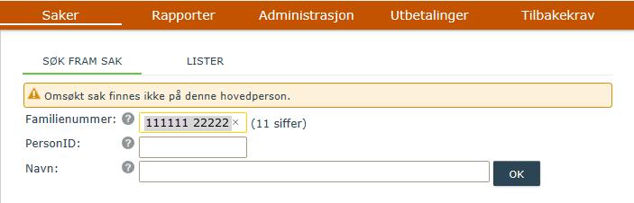 Personen du søker etter finnes ikke Hvis du søker etter en person som ikke finnes i din kommune får du følgende beskjed: Det er tre varianter.