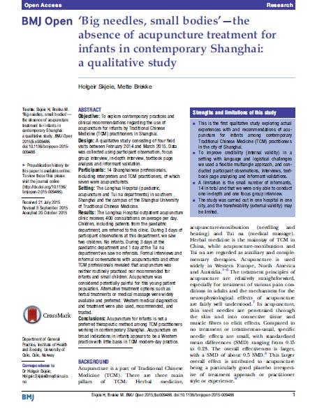 Big needles, small bodies the absence of acupuncture treatment for infants in contemporary Shanghai: a qualitative study.