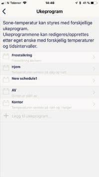 Ukeprogram Fra menyen Ukeprogram finnes det fire forhåndsprogrammerte ukeprogram. 1. Frostsikring - Ovnen vil holde 7 C hele uken. 2. Hjem - Programmet vil senke temperaturen på dag og natt. 3.