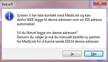 Dersom System X har mistet kontakten med MediLink vil du få følgende melding når du forsøker å opprette nytt