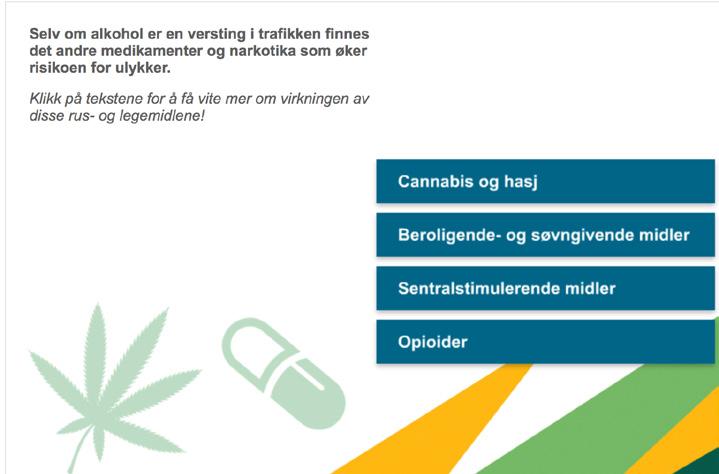 Sentralstimulerende midler De vanligste er amfetamin, metamfetamin, kokain, khat, efedrin og MDMA. De gir raskt en oppkvikkende rusvirkning.