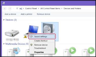 På Windows 8.1: 1. Høyreklikk på høyttaleren navn i "Devices" og velg [Sound settings] fra menyen. 2. Bekreft høyttalerens navn i vinduet "Sound".