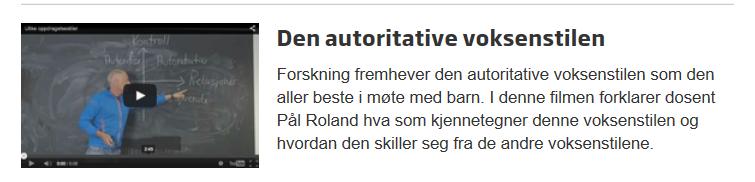 Autoritativ voksenrolle Pål Roland http://laringsmiljosenteret.uis.