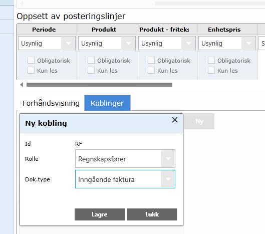 3. Velg ønsket rolle (modulen oppsettet skal brukes i) og dokumenttype og lagre. Slette og kopiere et oppsett Hvis du vil slutte å bruke et oppsett, kan du slette enten koblingen eller oppsettet.