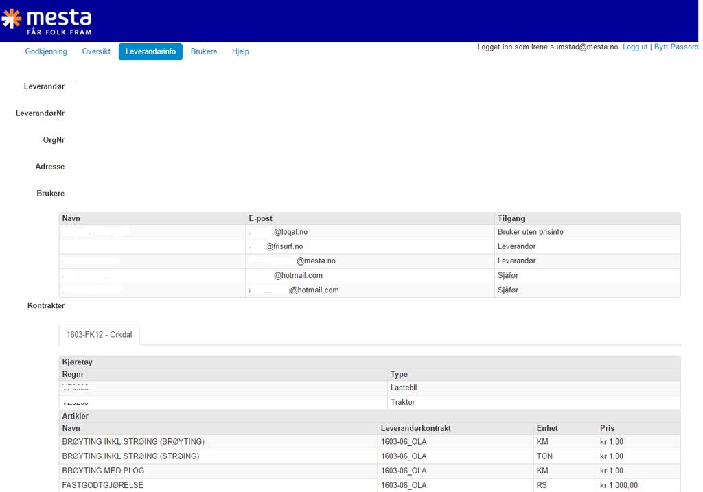 8 Leverandørinfo Leverandørinfo gir deg oversikt over hvilke data din konto er registrert med.