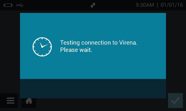 Figur 8 Velg for å bekrefte konfigurasjonen og gå tilbake til Kjør test-skjermen. Test Virena-forbindelsen Det siste trinnet i Virena-konfigurasjonen er å teste forbindelsen.