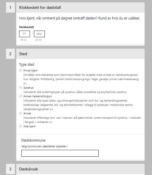 3b Registrere informasjon i melding om dødsårsak 1 2a) 2b) 3 1. Klokkeslett (ikke et obligatorisk felt, men spesielt viktig for enkelte pasientgrupper, som f.eks. barn som dør like etter fødsel) 2.