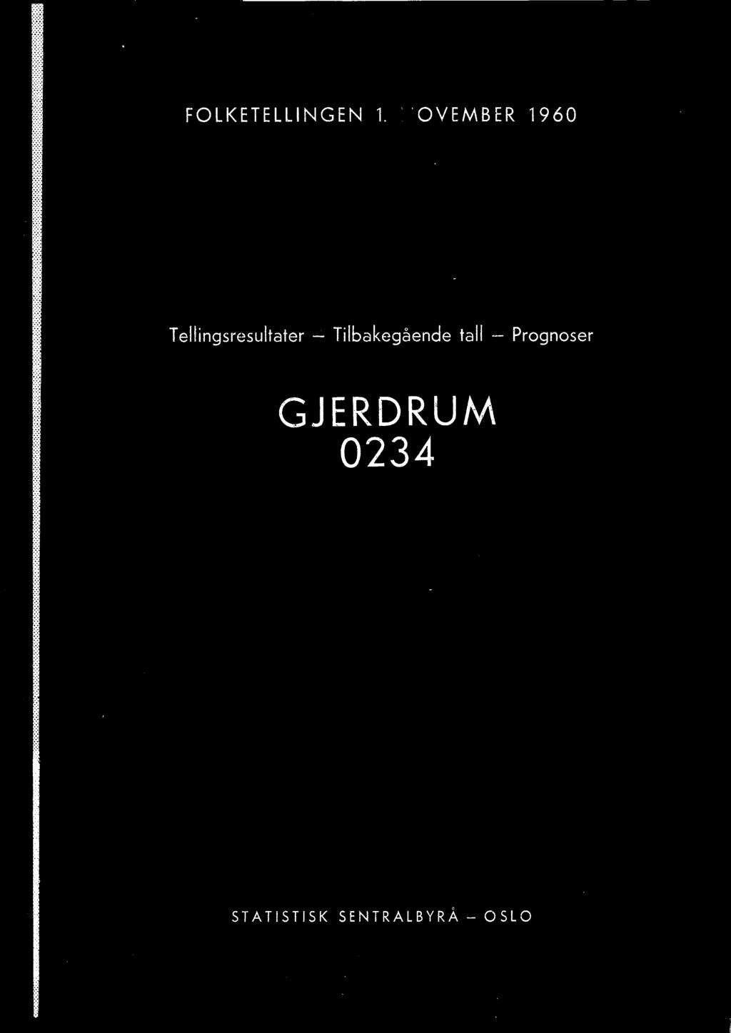 Prognoser GJERDRUM