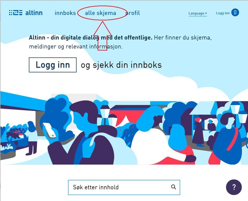 Dersom du ønsker å finne skjemaet fra Altinns
