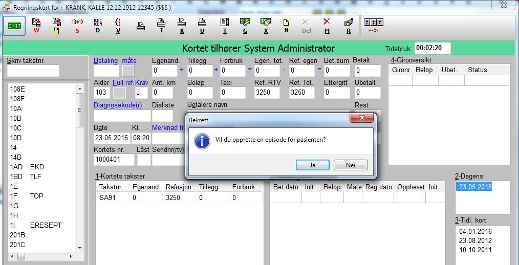 4 Opprette episode fra regningskortet For å aktivere funksjonen for å opprette episoder / operasjoner fra regningskortet må 'Poliklinisk episode' - bryter være på (se bryterinstillinger).