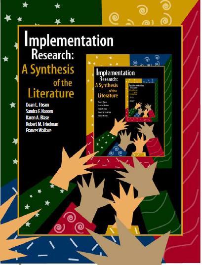 The active implementation framework (Fixsen et al.