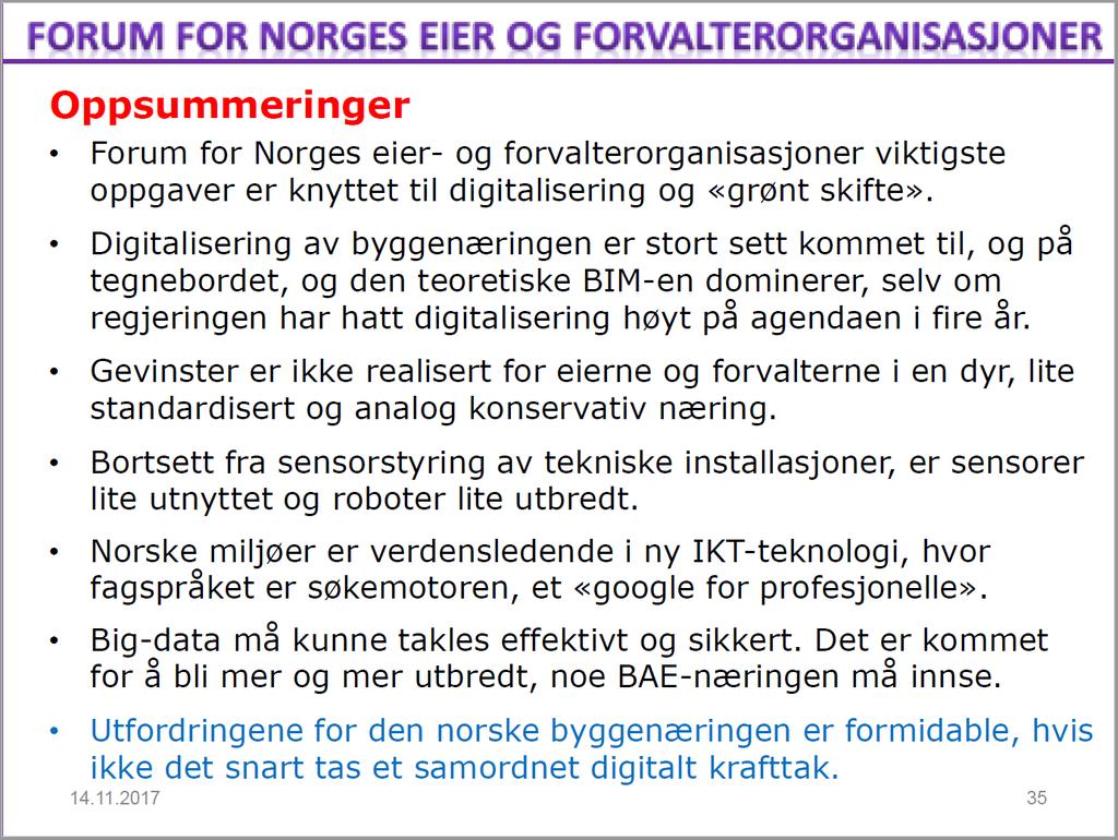 GTIN, EPCIS og GLN på byggeplass 1 2 3 4 5 6 7 8 1. Planlegging 2. Ordrelegging (GLN) 3. Ordrebekreftelse 4. Plukkliste 5.