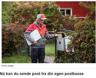 og valgfrihet Posten lanserer og tester nye
