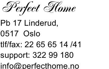 på servicesenteret Perfect Home Pb 17 Linderud, 0517 Oslo