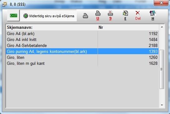 Dersom det finnes én giro i skjemalisten, vil giroene bli skrevet ut direkte.