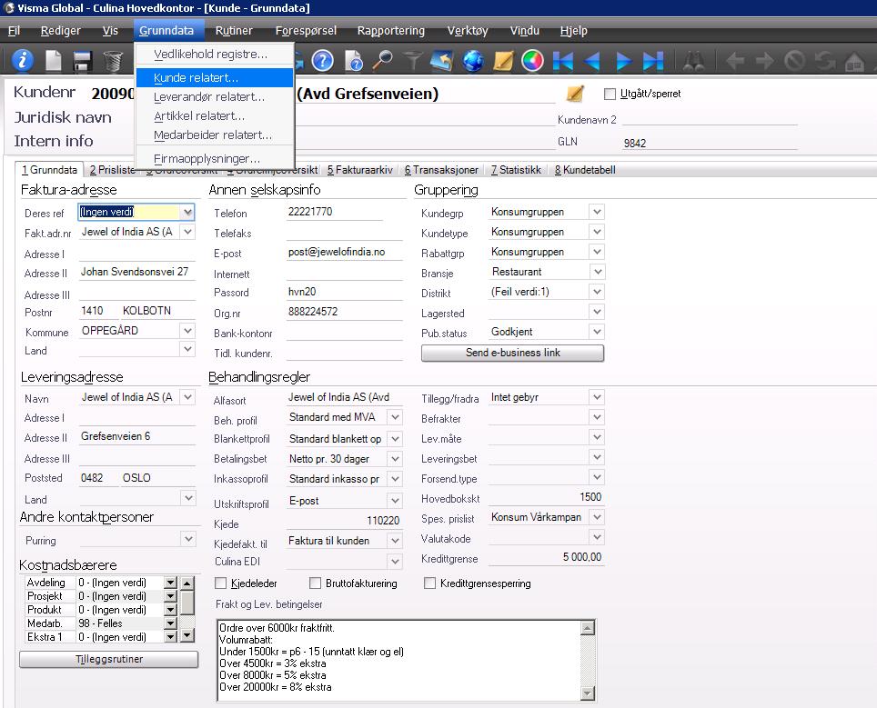 Volumrabatt? Hvor finner jeg informasjon om det? Gå til Grunndata/Kunderelatert Søk opp kunde ved F12 - eller skriv inn nummer eller navn direkte.