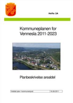 juni 2011 ny kmmuneplan fr Vennesla 2011-2023.