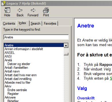 Hjelpeindeks 1. Skriv det du vil ha hjelp om 2. Trykk Retur-knappen 3.