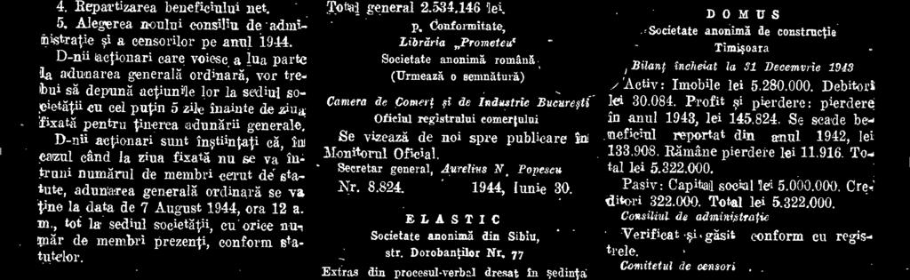 Dorobantilor NI% 77 Extras din procesul-verbal dresat in sedinta ordinara a consiliului de tultlinistratie a firmei, ce a avut loe In Sibiu, la seillul Intreprinderil, la data de 2 Lurie 1944, Se