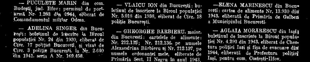 II Negri]. In anul 1943, DRAGOS BERARIU, avocat din Bucuregi: livretul de depuneri Bann Româneaseä Nr. 4.935 din 9 Iulie 1943, cu un sold de 50.