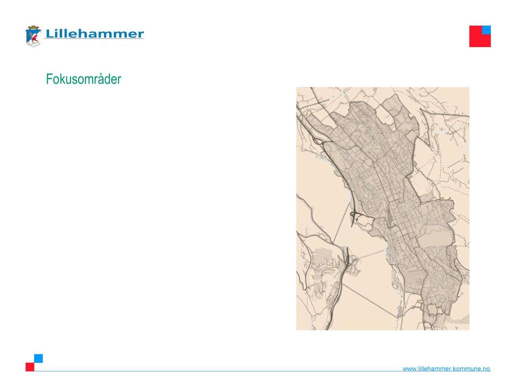 Fokusområder Byvekst innenfra fortetting og transformasjon Bruk og vern Estetikk og arkitektur