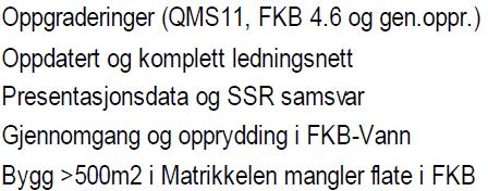 SVM NTE K1702 SKSTEF T LANT JB FKNT NVE Ekstraarbeid i NT Eksempel på tidligere avtalt ekstraarbeid Gjennomføring: Kartverket har