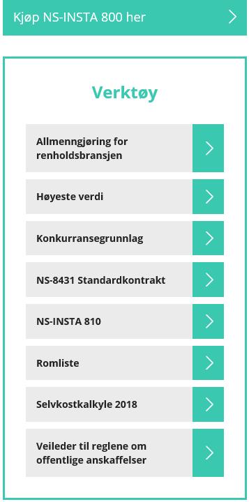 NS-INSTA 800 5 forskjellige nivåer på renhold Man må gruppere ulike rom inn i kvalitetsprofiler Hver profil setter kvalitetsnivåer for