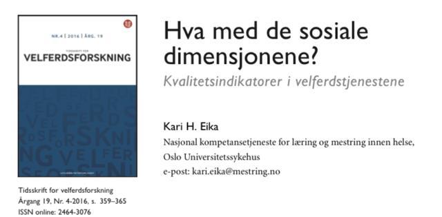 Kvalitet og kvalitetsindikatorer - hva handler dette arbeidet egentlig om?