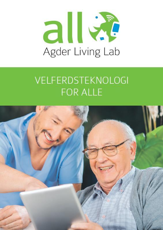 Agder Living Lab Prosjekt for perioden 1.9.15 31.12.