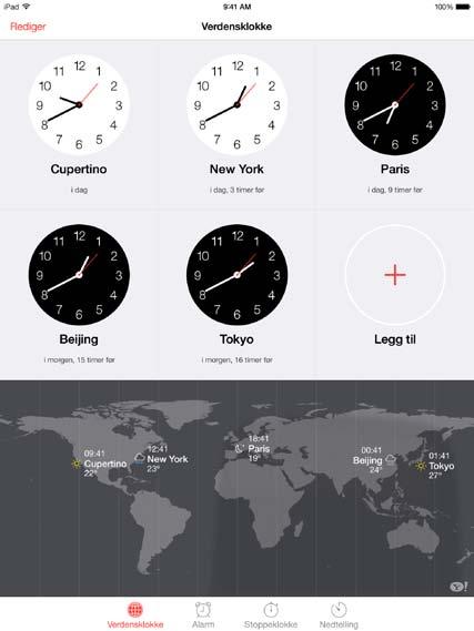 Legg til flere klokker som viser hva klokken er i andre store byer og tidssoner.