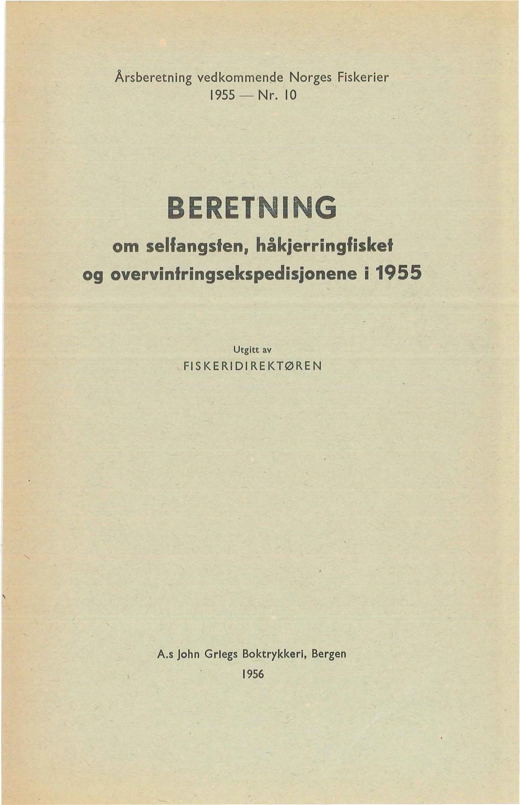 Årsberetning vedkommende Norges Fiskerier 1955- Nr.