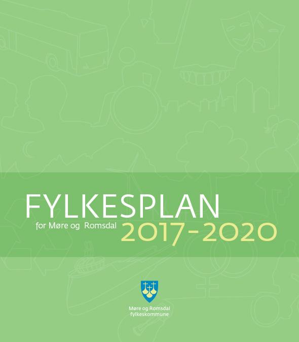 Fylkesplan for Møre og Romsdal 2017-2020