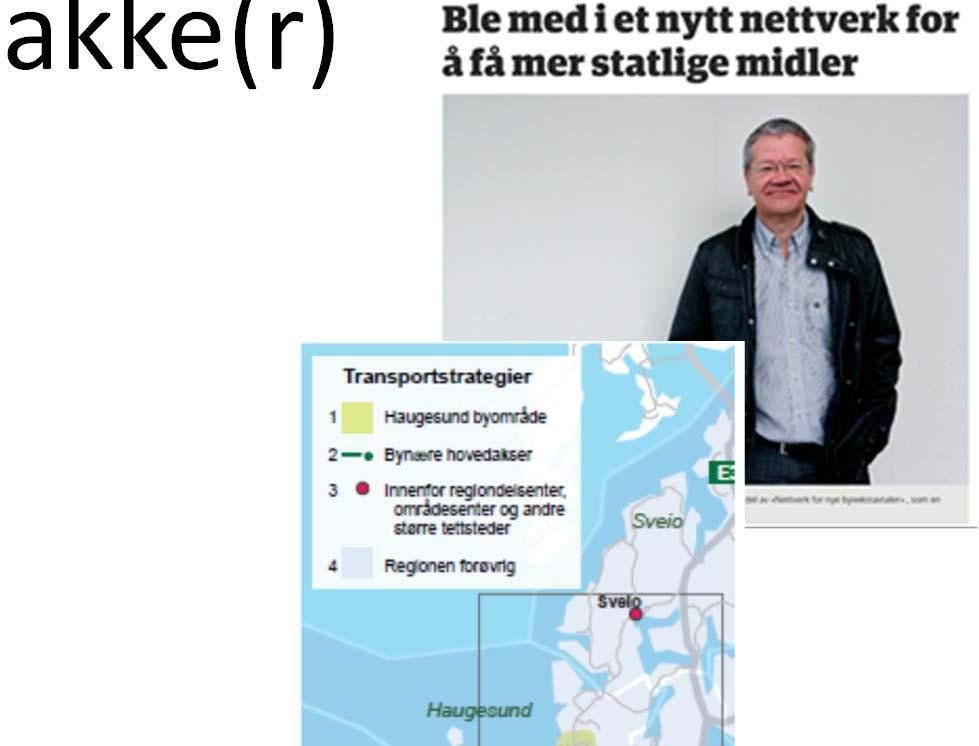 KVU og transportpakke(r) Takstøkning Haugalandspakke 1 (under behandling sentralt) KVU 2015 (under behandling sentralt) Anbefaler GS hovednett, E134 Helganes Ørpetveit inkl.