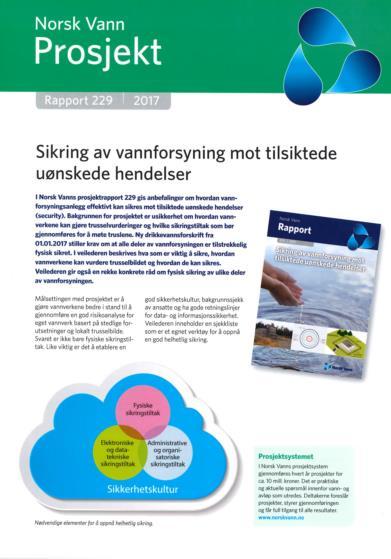 Fysisk sikring av vannforsyningen 4 Rapport kommer om 1 uke