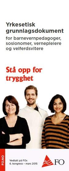 Hvorfor yrkesetikk? Hvorfor et yrkesetisk råd?