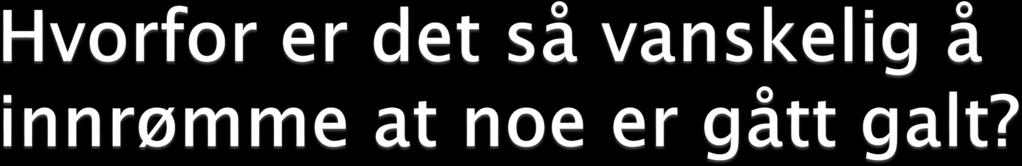 Yrkeskulturen Er det rom på arbeidsplassen for å Innrømme feil? Gi og motta kritikk? Diskutere/reflektere over vanskelige situasjoner? Være uenige i faglige/verdimessige spørsmål? Be om råd?