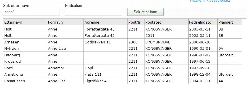 3. Etter at du har skrevet søkekriterier inn i feltet for navn eller fødselsnr, klikker du på knappen «Søk etter navn». 4. Søket vil gi et resultat på et eller flere navn. 5.