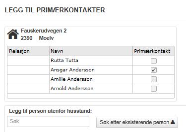 2.4 Legg til primærkontakt Primærkontakter er de personer som står nærmest eleven, og som skolens kommunikasjon gjerne knyttes mot. Til vanlig vil dette være foresatte og/eller fosterforeldre.