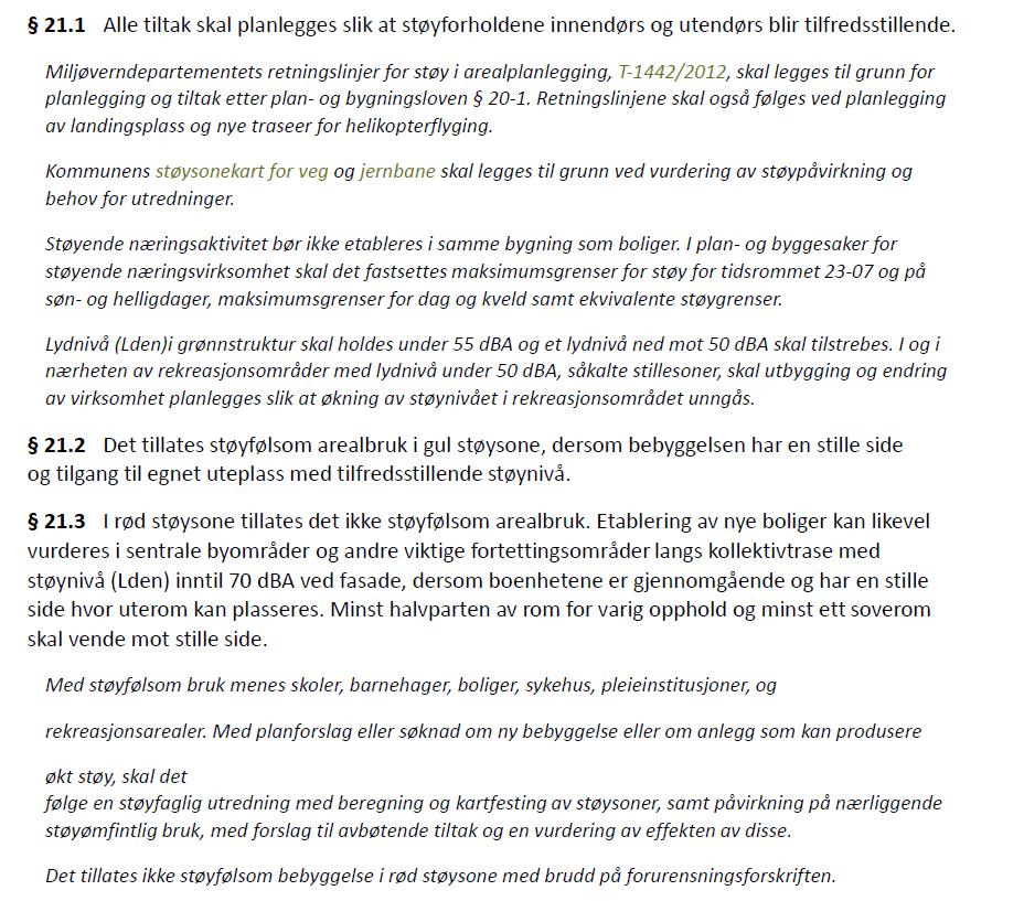 2.3 Kommuneplanens arealdel 2012-2024 Utsnittet nedenfor er innhentet fra kommuneplanens arealdel for