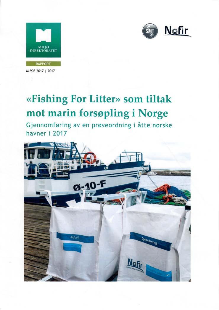 Fishing For Litter. Mottak av marint søppel.
