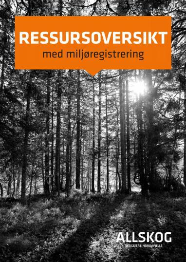 En europeisk sertifiseringsordning (PEFC) krever at miljøregistreringer er gjort i skogen vi kjøper tømmer fra.