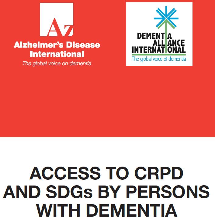 Although persons with dementia are indisputably included in CRPD Article 1, they have been excluded from its implementation by Member States.
