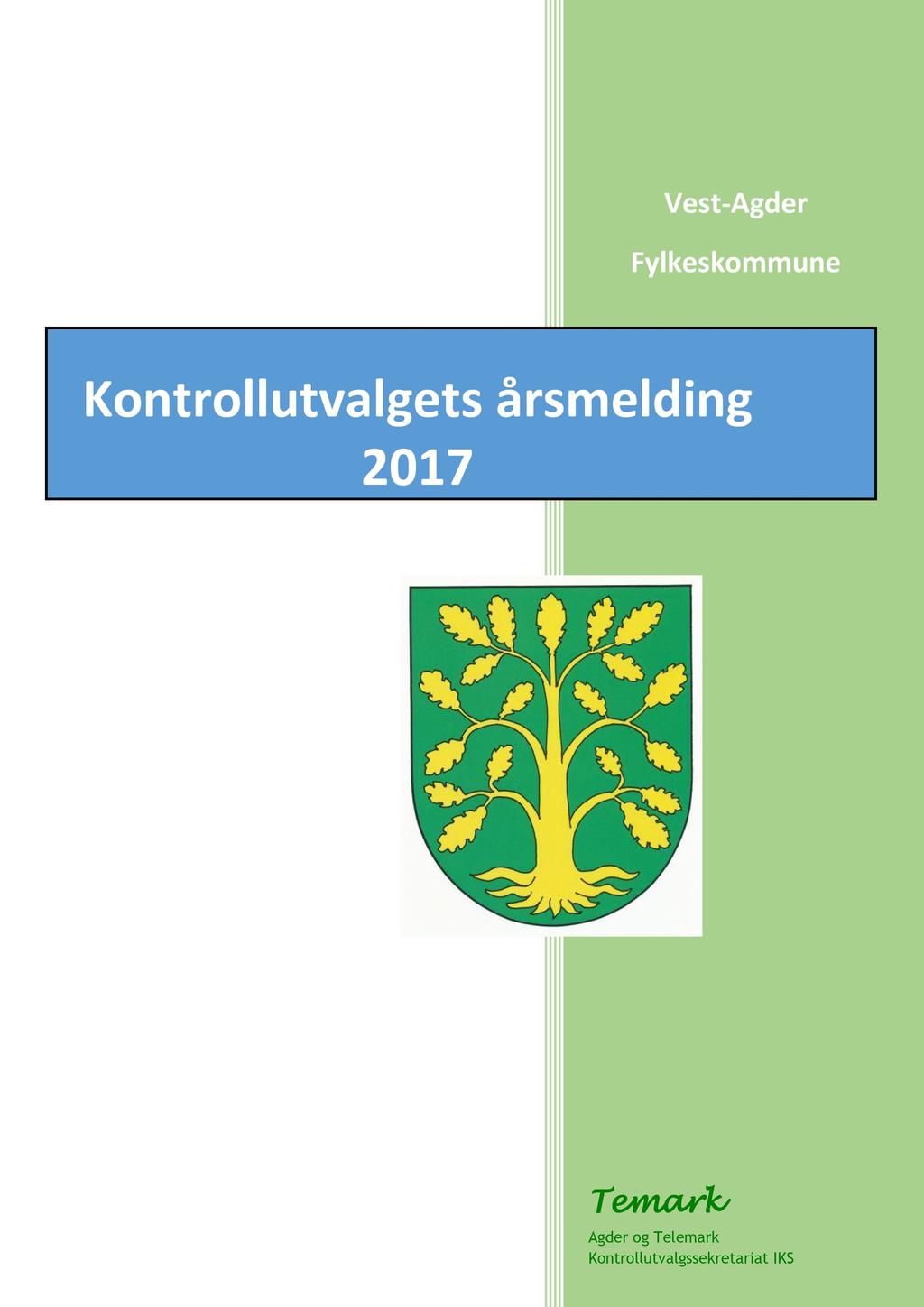 8/18 Kontrollutvalgets årsmelding 2017-18/03833-2 Kontrollutvalgets årsmelding 2017 : Årsmelding 2017