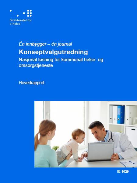 Dagens løsninger er til hinder for oppfyllelse av politiske mål om en effektiv og bærekraftig helsetjeneste som tilbyr helhetlige og koordinerte tjenester på tvers av behandlingsnivå og virksomheter