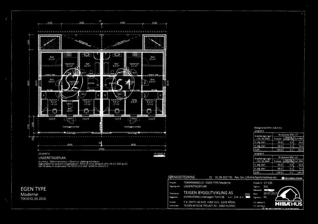 (opphodsrom, TEK10 13-12) er beregnet utfra NBI 421626 fig 231 Det må søkesom dispensas onfra TEK10 13-12 vedr ysmåfor soverom 3 Areaberegninger i hht NS 3940 1m A Bruksarea BRAi rnz Prehsje