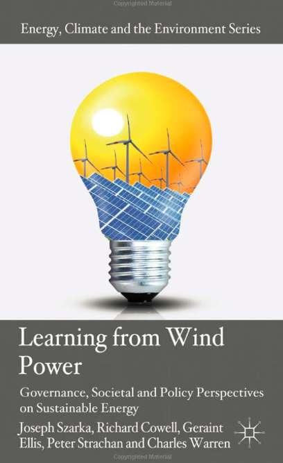 Behov for ny kunnskap og læring? Hva er det dagens vindkraftpolitikk og planlegging ikke svarer på?