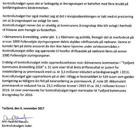 Kontrollutvalget i Tysfjord 2015-2019 Sak 18/17 Revisjonsbrev nr. 18 Redegjørelsen fra revisor tas til orientering.