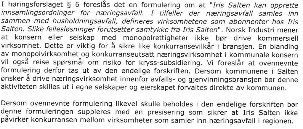 Iris Salten IKS Representantskapet. 2. Høringsuttalelse fra Norsk Industri. Kommentar til uttalelsen.