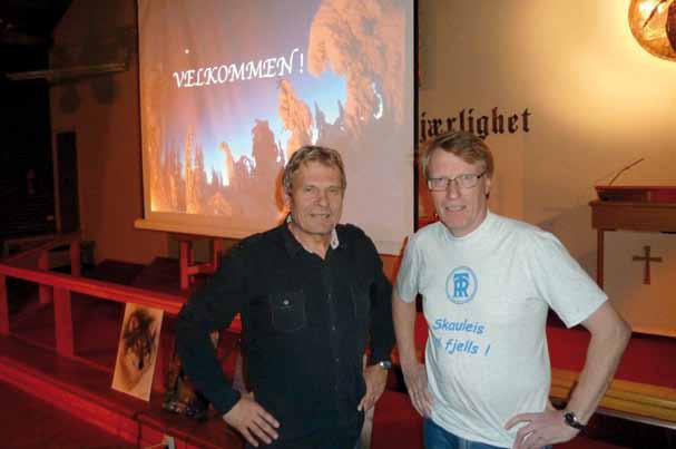 Strålende villmarkskveld med Arne Nævra Arne Nævra sammen med styrelederen i RT, Karsten Lien.